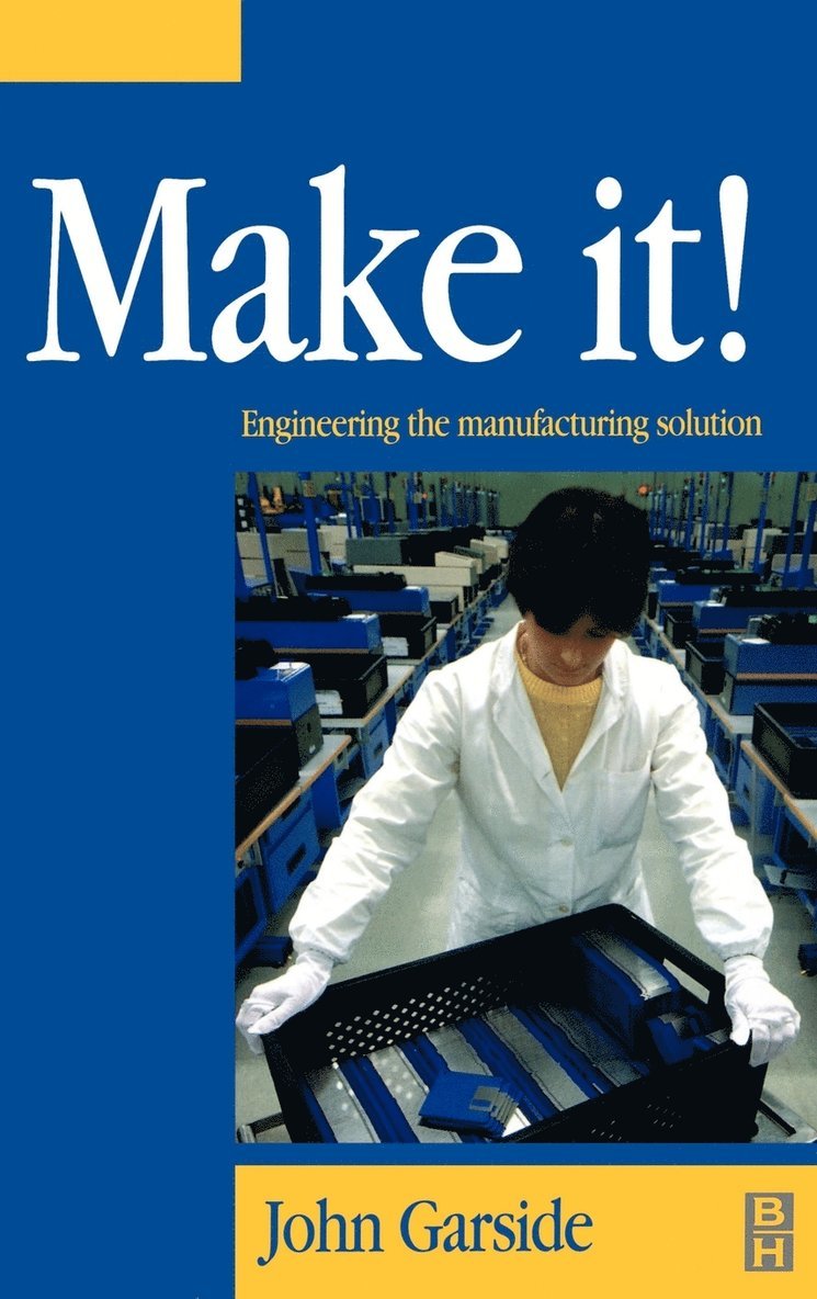 Make It! The Engineering Manufacturing Solution 1