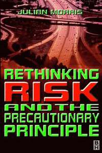 bokomslag Rethinking Risk and the Precautionary Principle