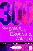 bokomslag 300 Questions and Answers in Exotics and Wildlife for Veterinary Nurses
