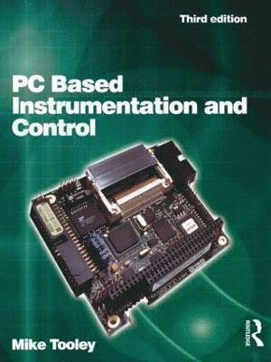 Mike Tooley - PC Based Instrumentation and Control, Häftad