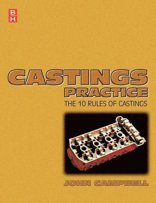 John Campbell - Castings Practice, Häftad
