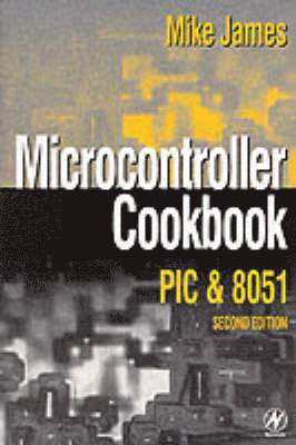 Mike James - Microcontroller Cookbook, Häftad