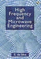 E. Da Silva, Ed Da Silva - High Frequency and Microwave Engineering [With CDROM], Häftad