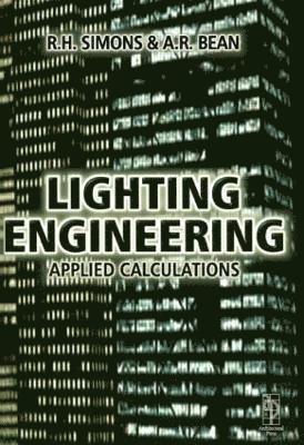 Lighting Engineering: Applied Calculations 1