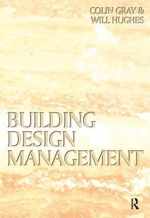 Colin Gray, Will Hughes - Building Design Management, Häftad