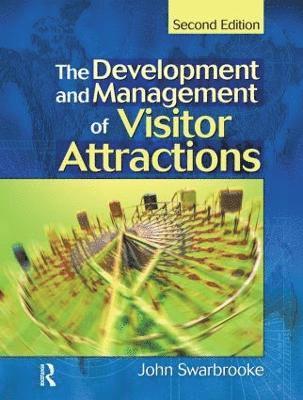 bokomslag Development and Management of Visitor Attractions