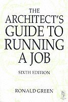 bokomslag Architect's Guide to Running a Job