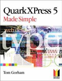 bokomslag QuarkXPress 5 Made Simple