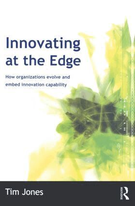 Tim Jones - Innovating at the Edge, Häftad