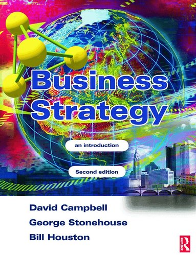 David Campbell, George Stonehouse, Bill Houston - Business Strategy, Häftad