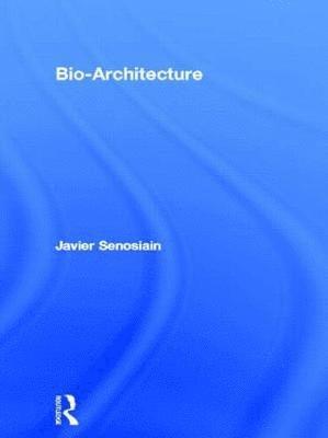 Bio-Architecture 1