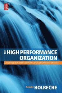 bokomslag The High Performance Organization