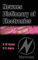 S W Amos, Roger Amos - Newnes Dictionary of Electronics, Häftad