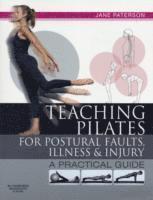 bokomslag Teaching pilates for postural faults, illness and injury