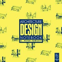 bokomslag Architecture Design Notebook