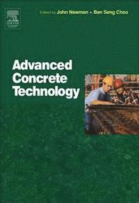 John Newman, B S Choo - Advanced Concrete Technology Set, Inbunden