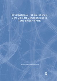 bokomslag BTEC Nationals - IT Practitioners Tutor Resource Pack