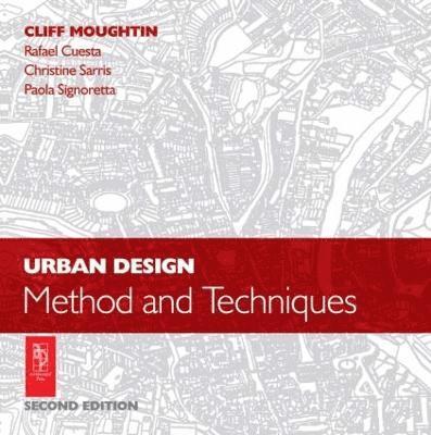 Urban Design: Method and Techniques 1