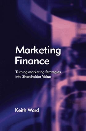 Keith Ward - Marketing Finance, Häftad