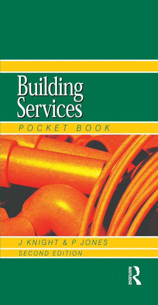 John Knight, W.P. Jones - Newnes Building Services Pocket Book, Inbunden