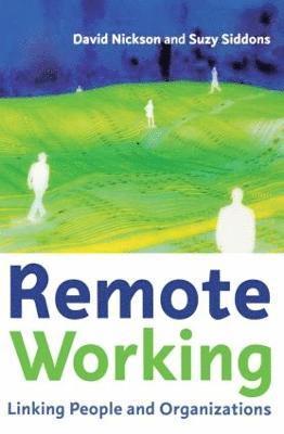 David Nickson, Suzy Siddons - Remote Working, Häftad
