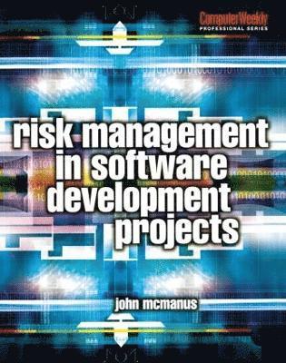 Risk Management in Software Development Projects 1
