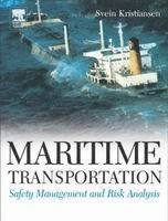 bokomslag Maritime Transportation: Safety Management and Risk Analysis: Safety Management and Risk Analysis