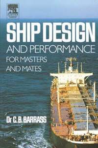 bokomslag Ship Design and Performance for Masters and Mates