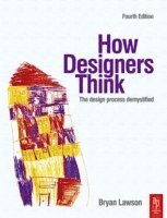 bokomslag How Designers Think: The Design Process Demystified