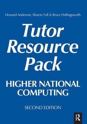 Howard Anderson, Sharon Yull, Bruce Hellingsworth - Higher National Computing Tutor Resource Pack, Inbunden