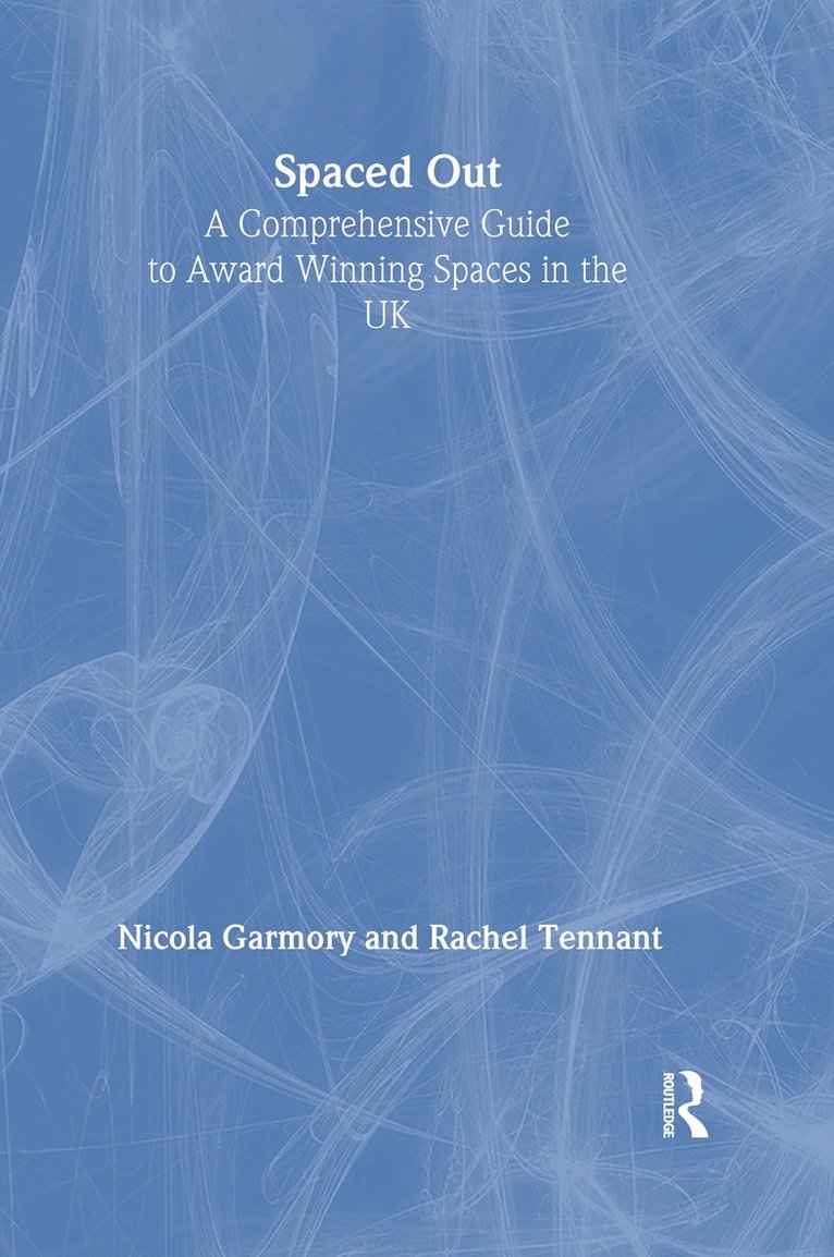 Nicola Garmory, Rachel Tennant - Spaced Out, Häftad