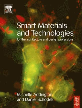 bokomslag Smart Materials and Technologies in Architecture