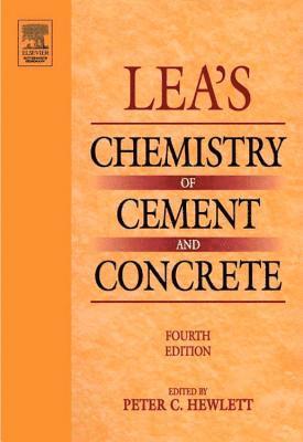 Lea's Chemistry of Cement and Concrete