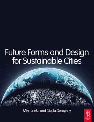 bokomslag Future Forms and Design For Sustainable Cities