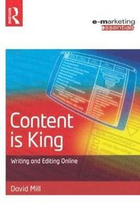 bokomslag Content is King: Writing & Editing Online