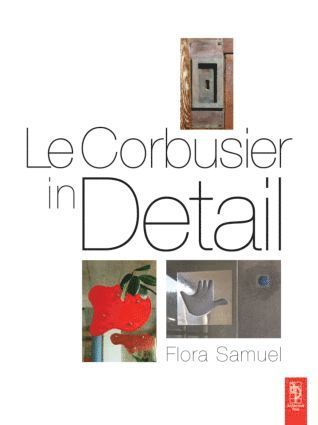 bokomslag Le Corbusier in Detail