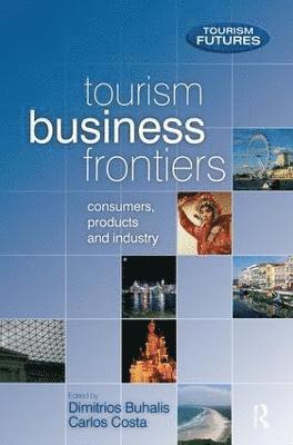 Tourism Business Frontiers 1