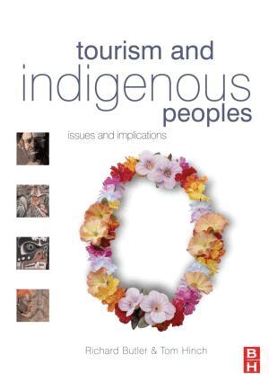 Richard Butler, Tom Hinch - Tourism and Indigenous Peoples, Häftad