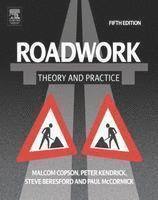 bokomslag Roadwork: Theory and Practice