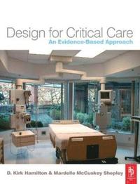 bokomslag Design for Critical Care