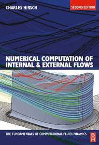 bokomslag Numerical Computation of Internal and External Flows: The Fundamentals of Computational Fluid Dynamics