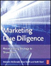 Malcolm McDonald, Keith Ward, Brian Smith - Marketing Due Diligence, Häftad