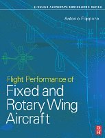 Flight Performance of Fixed and Rotary Wing Aircraft 1