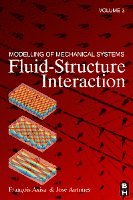 bokomslag Modelling of Mechanical Systems: Fluid-Structure Interaction