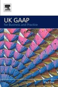 bokomslag UK GAAP for Business and Practice