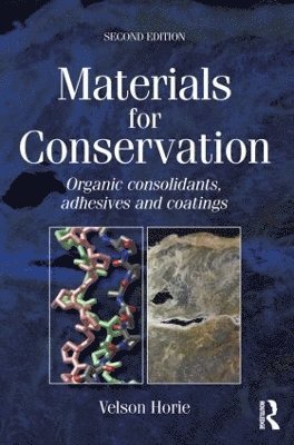 C V Horie, C. V. Horie - Materials for Conservation, Häftad