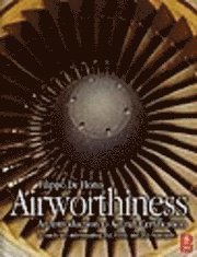 Airworthiness: An Introduction to Aircraft Certification