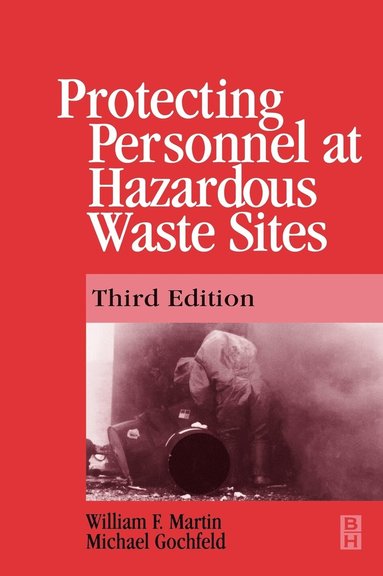 bokomslag Protecting Personnel at Hazardous Waste Sites