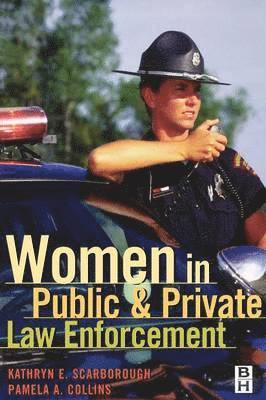 Women in Public and Private Law Enforcement 1