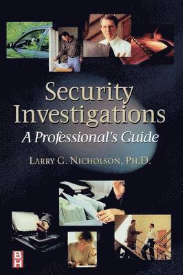 Larry Gene Nicholson, USA) Nicholson, Larry Gene (Federal Bureau of Investigation; Sandia National Laboratories, NM - Security Investigations, Häftad